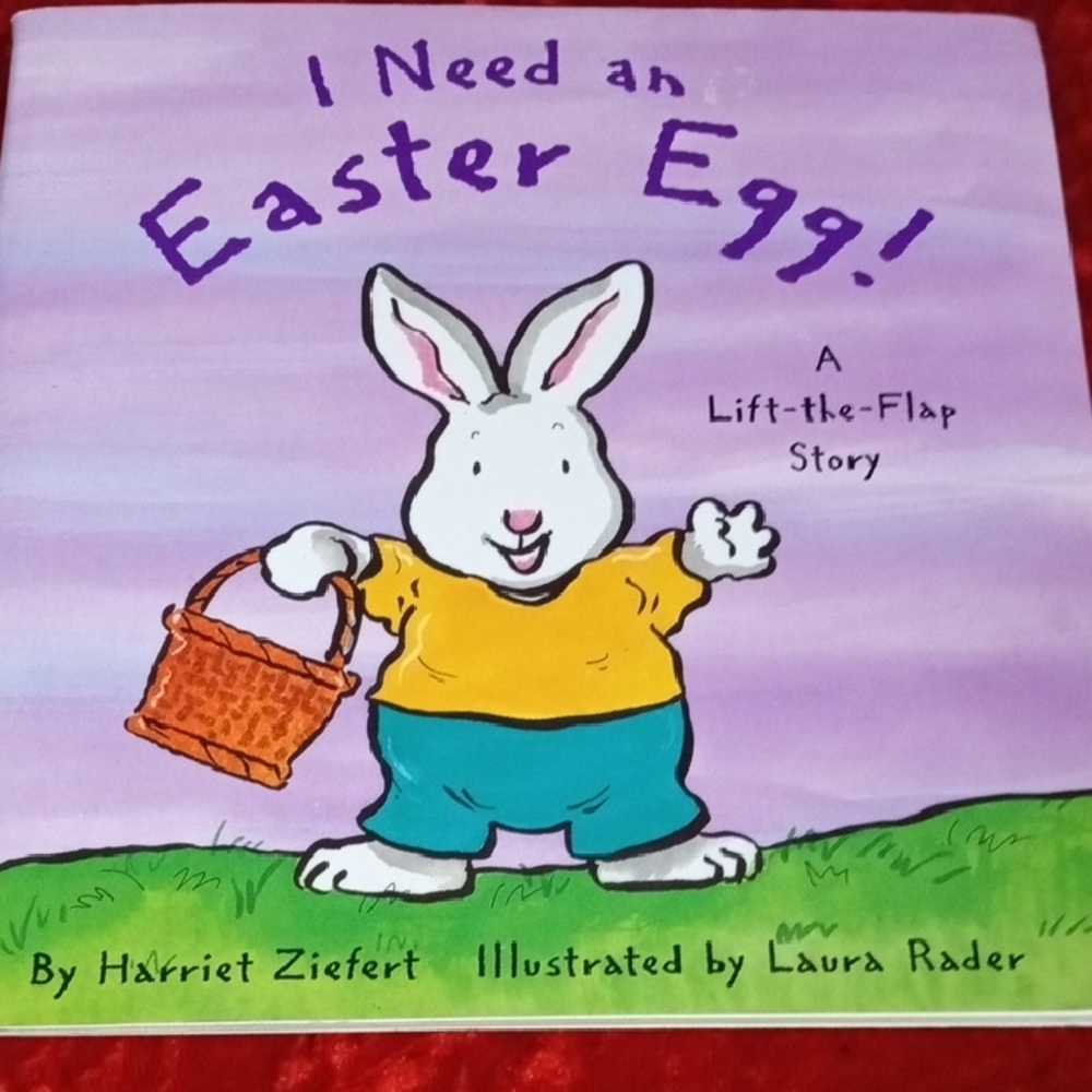 I Need an Easter Egg! Children's Book